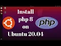 HOW TO INSTALL PHP ON UBUNTU 20 04 how to install PHP 8 0 on Ubuntu
