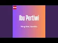 Download Lagu Ibu Pertiwi