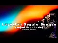 Download Lagu Symphony Worship - Layaklah Segala Bangsa (Sujud KepadaMu) - Cover by: Trinity Worship