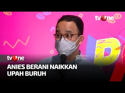 Anies Berani Naikkan Upah Minimum Jakarta Jadi 4,64 Juta Tapi Ditentang Pengusaha | EcoFlash