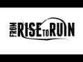 From Rise To Ruin - "The Wanderer"