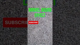 Gravel Sound Effect 