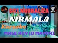 Lagu Siti Nurhaliza - Nirmala - Karaoke - Male Key (D Mayor) - Single Version