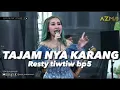 Download Lagu TAJAM NYA KARANG - RESTY TIW TIW BP 5