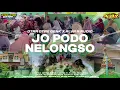 Download Lagu DJ JO PODO NELONGSO MIDDLE NROTOK - DJ SLOW PARTY OTRA OTRE GENK X ALVA'R AUDIO 2025