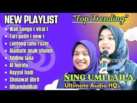 Download MP3 SHOLAWAT FULL ALBUM NING UMI LAILA TERBARU TOP ALBUM 2024 ( VIDEO VERSION ) .