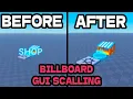 HOW TO SCALE BILLBOARD GUI PROPERLY - Roblox Studio UI Tutorial