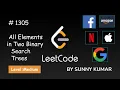 All Elements in Two Binary Search Trees Trees Inorder Traversal 1305 LeetCode DAY 26