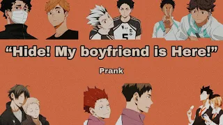 Hide My boyfriend is here Prank Haikyuu Texts