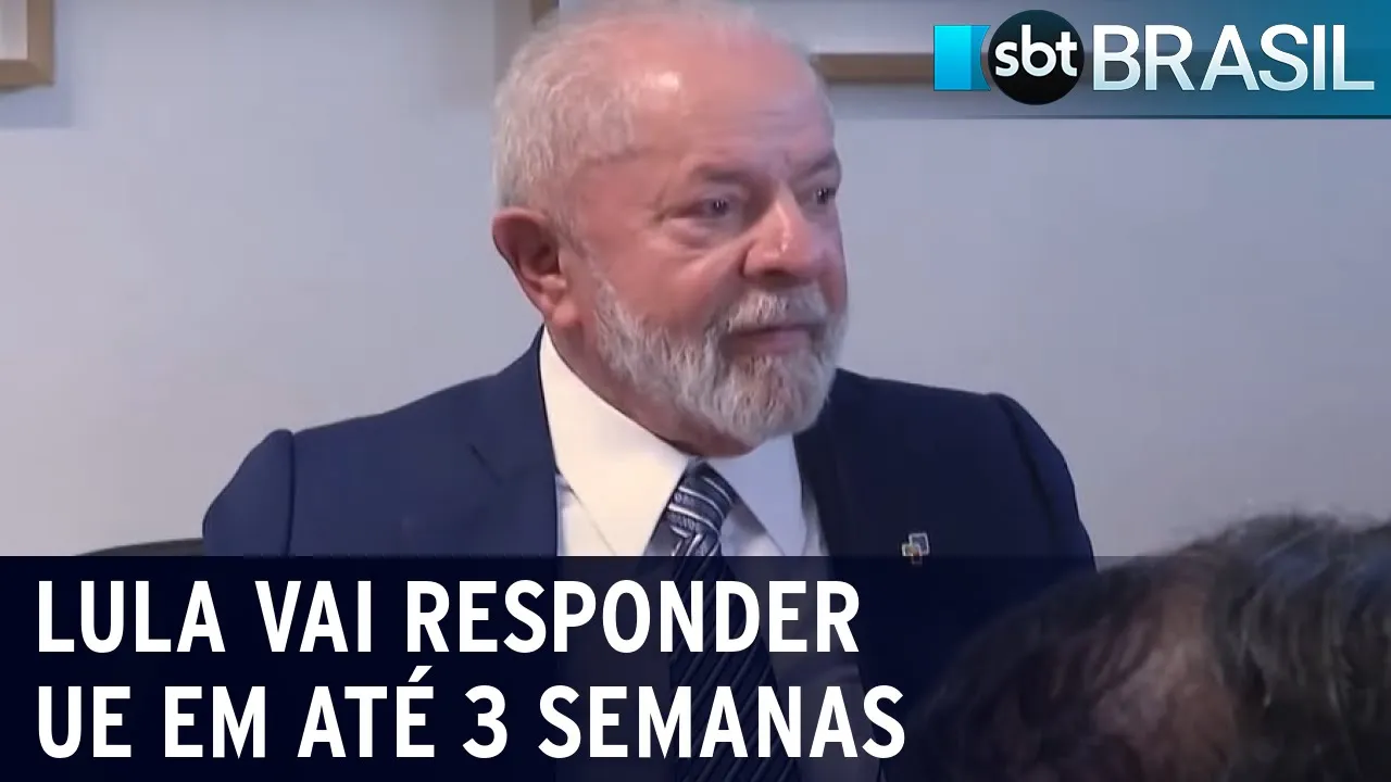 Lula vai responder UE em até 3 semanas | SBT Brasil (19/07/23)