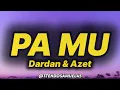 Dardan & Azet - Pa Mu (lyrics/text)
