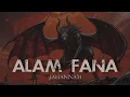 ALAM FANA - Jahannam || Deathmetal ( Official Video Audio )