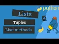 How to use Python Lists Tuples and Lists methods Python Beginners Crash Course