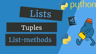 How to use Python Lists Tuples and Lists methods Python Beginners Crash Course