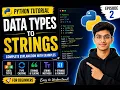Python Data Types to Strings in One Complete Beginner Tutorial in Hindi Episode 2