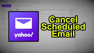 How to Cancel a Scheduled Email in Yahoo Mail