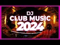 Download Lagu DJ CLUB MUSIC 2024 - Remix \u0026 Mashups of Popular Songs 2024 | DJ Remix Song Party Dance DJ Mix 2024 🎉