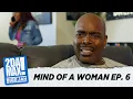 MIND OF A WOMAN EP 6 BIGGJAH