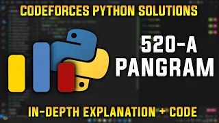 520A Pangram Codeforces Python Solutions Explanation Walkthrough