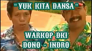 Download YUK KITA DANSA WARKOP DKI DONO - INDRO | SELERA HUMOR INDONESIA MP3