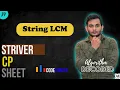 String LCM Striver CP Sheet Codeforces Competitive Programming