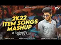 Download Lagu 2K22 Item Songs Mashup | Dj Shrihari Sj | APV BEATS