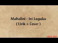 Download Lagu Mahalini - Ini Laguku | Lirik
