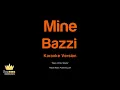 Bazzi - Mine (Karaoke Version)