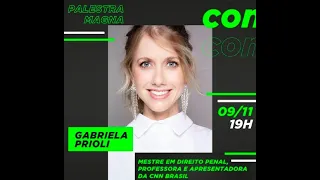 Palestra Gabriela Prioli - Conexão Unifametro 2020