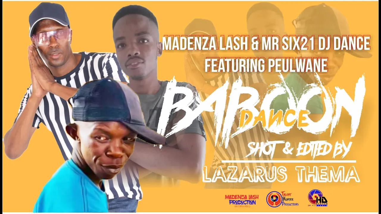 Baboon Dance - Madenza Lash & Mr Six21 DJ Dance ft  Peulwane (Official Music Video)