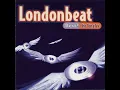 I've Been Thinking About You - Londonbeat