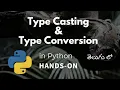PYTHON Type Casting and Type Conversion in Telugu Python Tutorial in Telugu MaMo Classes