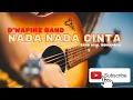 Download Lagu D'WAPINZ BAND - NADA NADA CINTA