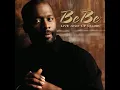 BeBe Winans - Thank You For Being You