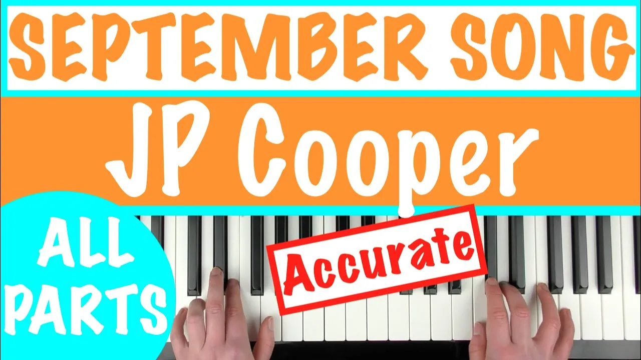 How to play SEPTEMBER SONG - JP Cooper Piano Chords Tutorial