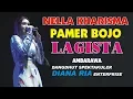 Lagu PAMER BOJO NELLA KHARISMA LAGISTA AMBARAWA DIANA RIA ENTERPRISE