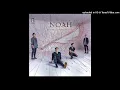 Download Lagu NOAH - Kau Udara Bagiku (Official Audio)