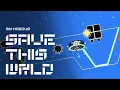 Save This Wrld Full layout Geometry Dash 2 2