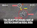 Lagu Rusia Rilis Rekaman Penghancuran Tiga Helikopter Mi-17 Ukraina dengan Amunisi Kaset dan Rudal Taktis