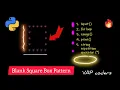 Blank Square Box Pattern in Python Hollow Square Star Pattern Python Pattern for Beginners