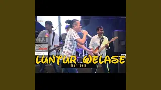 Download Luntur Welase MP3