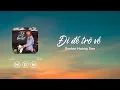 Download Lagu Đi để trở về - Lyrics