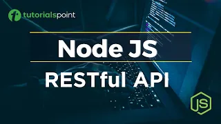 Node JS RESTful API RESTful API Tutorial Tutorialspoint