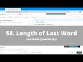 How To Solve 58 Length of Last Word on LeetCode - JavaScript Easy