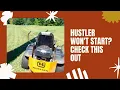 Hustler Will Not Start