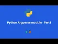 Python Argparse module - part I
