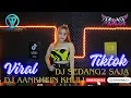 Download Lagu DUGEM TERBARU NONSTOP INDIA VIRAL ❗ DJ AANKHEIN KHULI x DJ SEDANG2 SAJA NEW 2025💃✈️