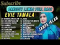 Download Lagu EVIE TAMALA FULL ALBUM MUSIK DANGDUT LAWAS