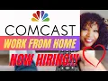 COMCAST IS HIRING NOW Work From Home Job