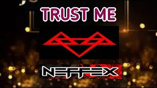 neffex trust me